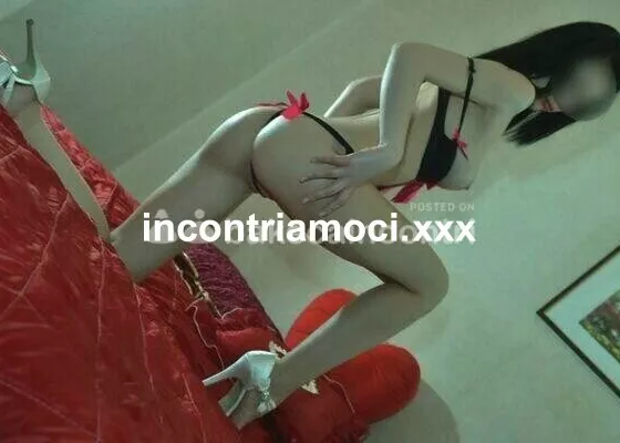 escort.it - 🍦NUOVA RAGAZZA ORIENTALE 🍓RAGAZZA ORIENTALE PICCOLINA TROIETTA ADORO SUCCHIARE 🍭CON LA MIA CALDA BOCCA ED ESSERE