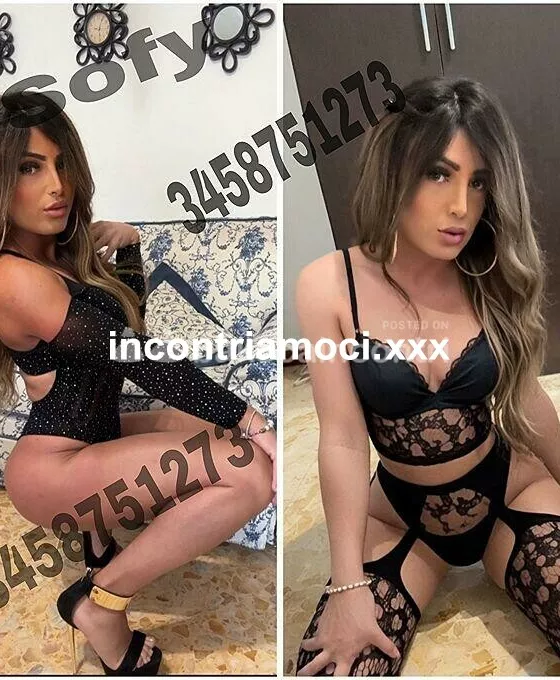 escort.it - 🔝🍎 TRANS SOFY🔥 🍼 BAMBOLINA IN CALORE ALLA TUA DISPOSIZIONE CON 20 CM 🍌🍌CULO E CAZZO DI MARMO PER FARTI IMPAZZIRE